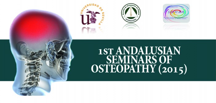 1st ANDALUSIAN SEMINARS OF OSTEOPATHY (2015)